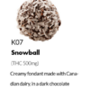Snowball (500mg THC)